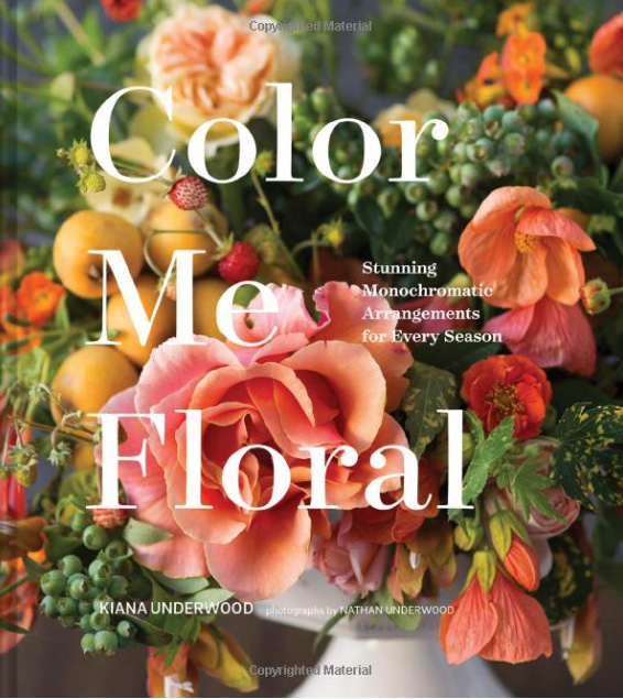 Color Me Floral by Kiana Underwood